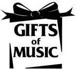GIFTS OF MUSIC