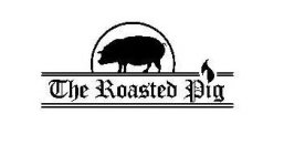 THE ROASTED PIG