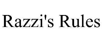 RAZZI'S RULES