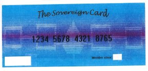 THE SOVEREIGN CARD NOT AFFILIATED WITH SOVEREIGN BANK