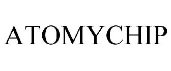 ATOMYCHIP