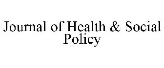 JOURNAL OF HEALTH & SOCIAL POLICY