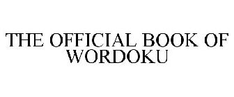 THE OFFICIAL BOOK OF WORDOKU