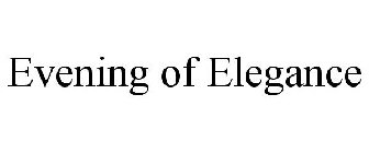 EVENING OF ELEGANCE