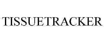 TISSUETRACKER