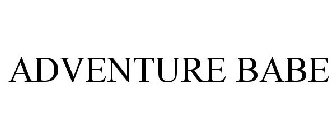 ADVENTURE BABE