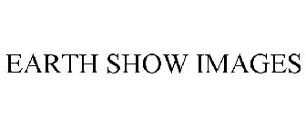 EARTH SHOW IMAGES