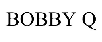 BOBBY Q