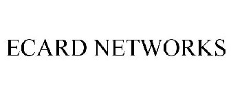 ECARD NETWORKS