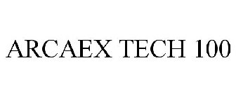 ARCAEX TECH 100