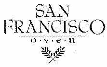 SAN FRANCISCO O·V·E·N