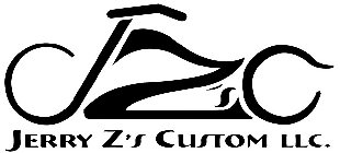 JZ'S C JERRY Z'S CUSTOM LLC.