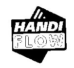 HANDI FLOW