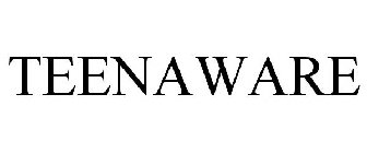 TEENAWARE