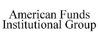 AMERICAN FUNDS INSTITUTIONAL GROUP