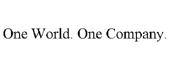 ONE WORLD. ONE COMPANY.