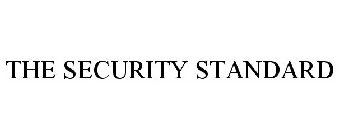 THE SECURITY STANDARD