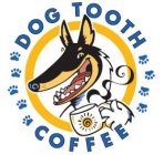 DOG TOOTH COFFEE