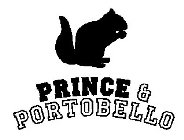 PRINCE & PORTOBELLO