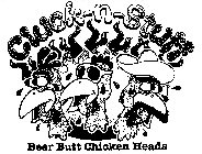 CLUCK-N-STUFF BEER BUTT CHICKEN HEADS