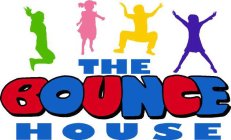 THE BOUNCE HOUSE