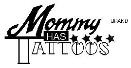 MOMMY HAS TATTOOS BRAND