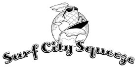 SURF CITY SQUEEZE