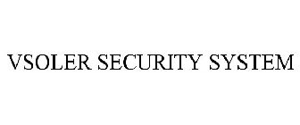 VSOLER SECURITY SYSTEM