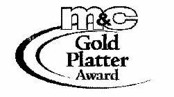 M&C GOLD PLATTER AWARD