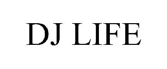 DJ LIFE