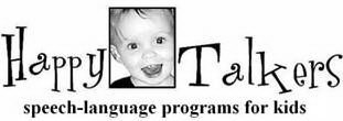 HAPPY TALKERS SPEECH-LANGUAGE PROGRAMS FOR KIDS