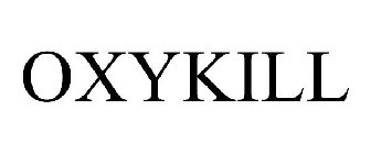 OXYKILL