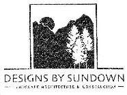 DESIGNS BY SUNDOWN LANDSCAPE ARCHITECTURE & CONSTRUCTION
