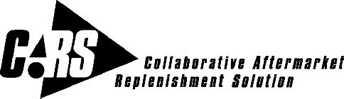 CARS COLLABORATIVE AFTERMARKET REPLENISHMENT SOLUTION