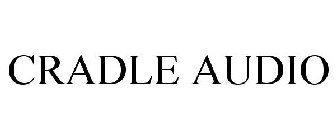 CRADLE AUDIO