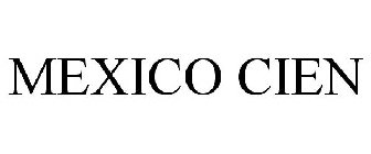 MEXICO CIEN