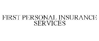 FIRST PERSONAL INSURANCE SERVICES