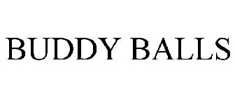 BUDDY BALLS