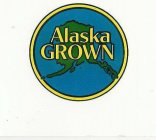 ALASKA GROWN