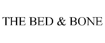 THE BED & BONE