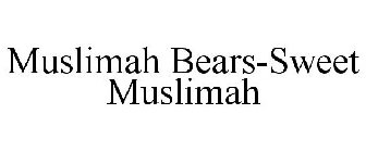 MUSLIMAH BEARS-SWEET MUSLIMAH
