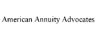 AMERICAN ANNUITY ADVOCATES