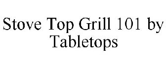 STOVE TOP GRILL 101 BY TABLETOPS