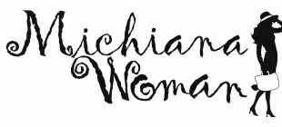 MICHIANA WOMAN