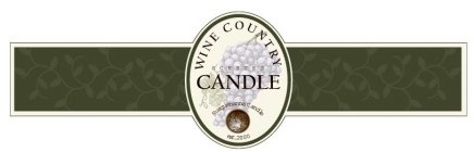WINE COUNTRY SCENTED CANDLES  SUSQUEHANNA CANDLE EST. 2000
