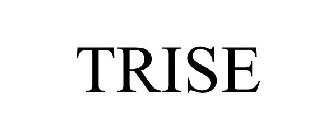 TRISE