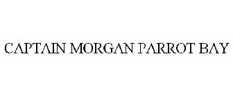 CAPTAIN MORGAN PARROT BAY
