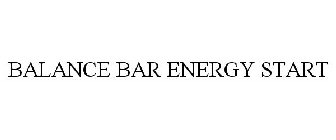 BALANCE BAR ENERGY START