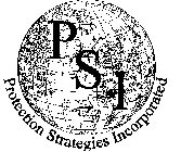 PROTECTION STRATEGIES INCORPORATED PSI