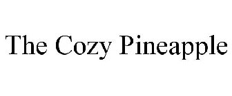 THE COZY PINEAPPLE